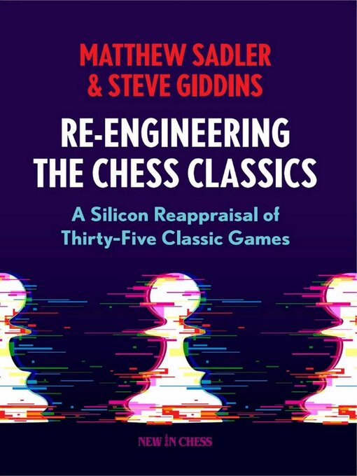 Title details for Re-Engineering the Classics by Matthew Sadler - Available